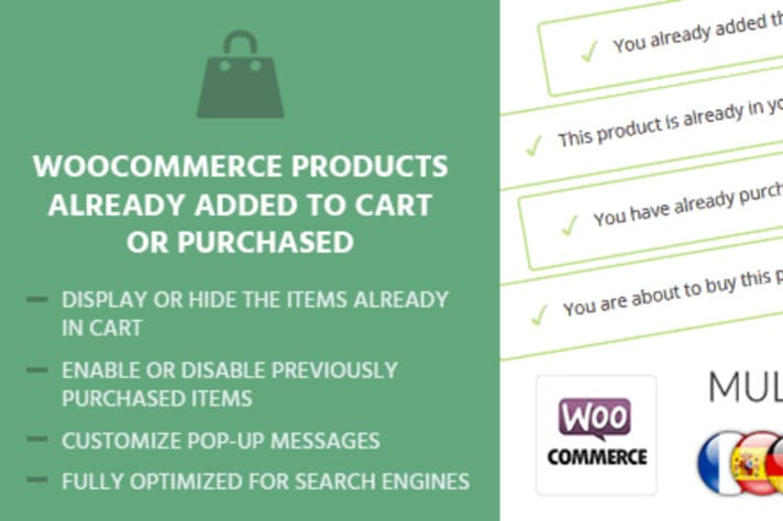 WooCommerce Products Already Added To Cart Or Purchased